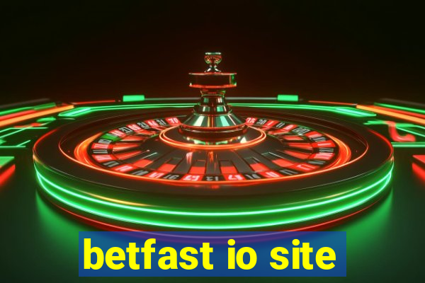 betfast io site